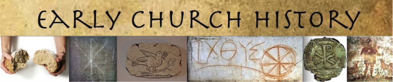 EARLY CHURCH HISTORY