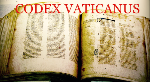 Cotex Vaticanus Early Church History